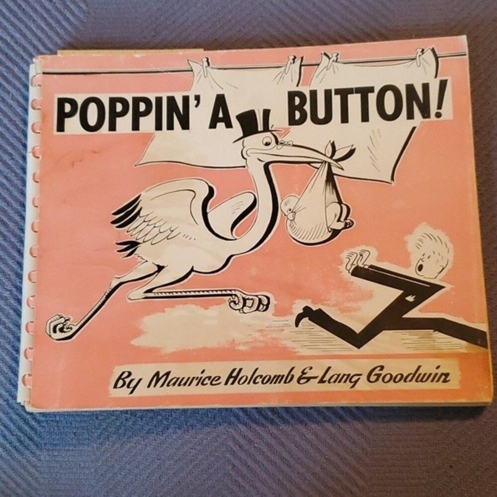 1944 Vintage Humor Book • Poppin’ A Button • Retro Dad Cartoon - Mid Century ART